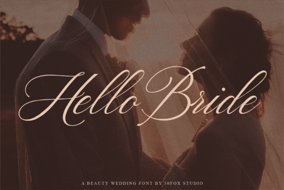 Adding a Personal Touch: The Hello Bride Script Font