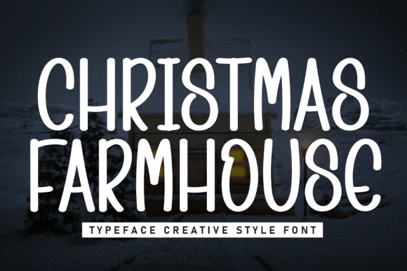 Christmas Farmhouse: A Script Font for Authentic Design