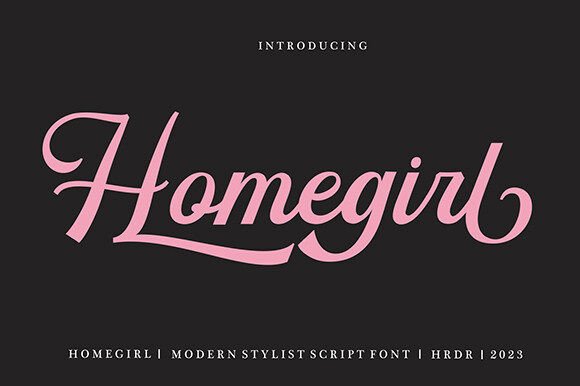 Homegirl: A Modern Script for Authentic Branding