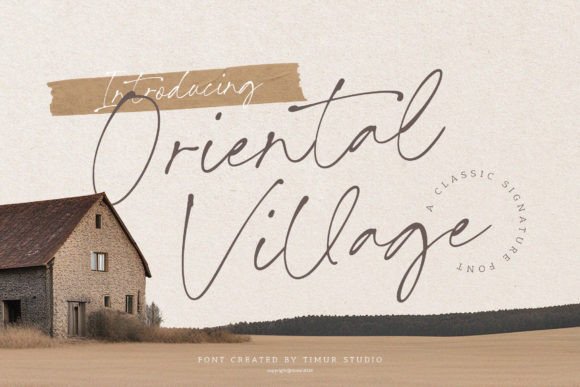 Oriental Village: A Script Font for Refined Projects