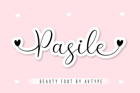 Pasile: A Love-Themed Script Font for Charming Designs