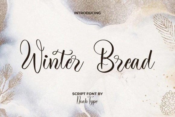Winter Bread: A Sweet Calligraphic Script for Stylish Projects